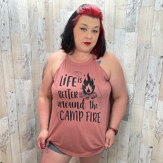 Life is Better Around the Campfire Rocker Tank - Sassy Chick Clothing