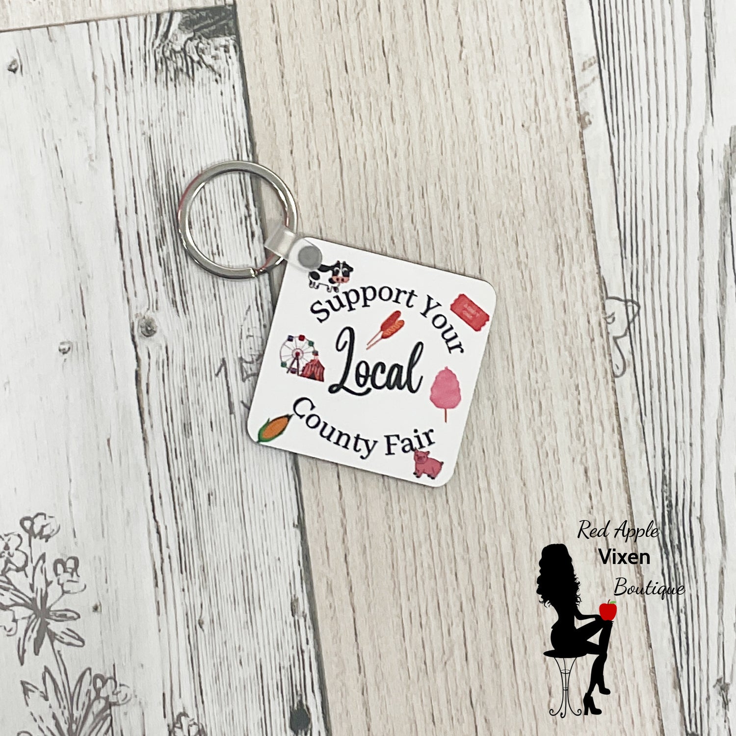 Support Your Local County Fair Key Chain - Sassy Chick Clothing
