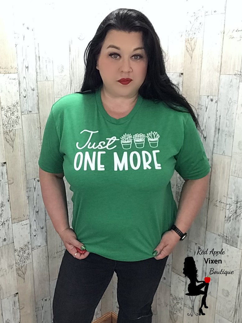 Just One More Graphic Tee - Sassy Chick Clothing