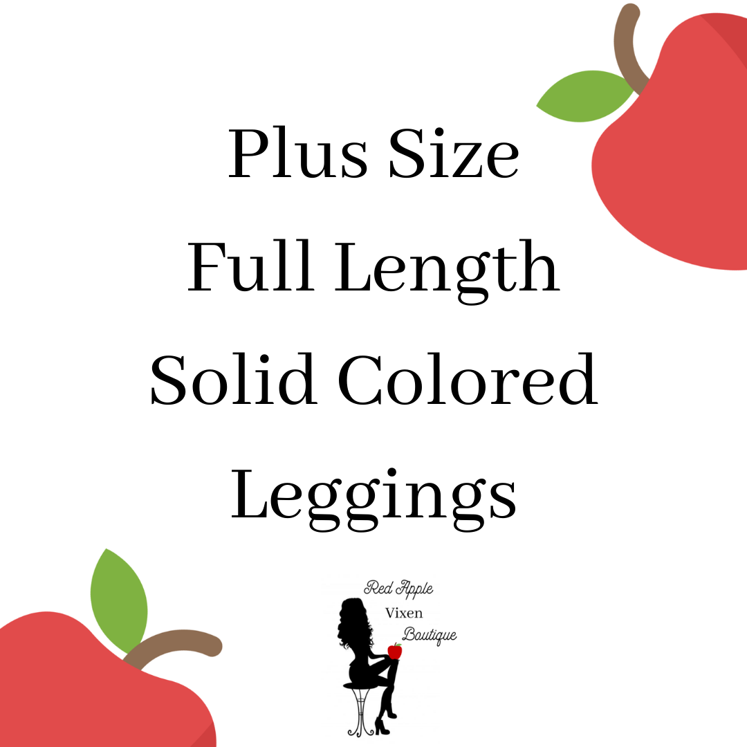 Plus Sized Full Length Leggings - Red Apple Vixen Boutique
