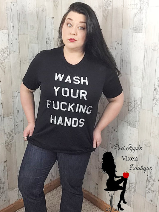 Wash your hands Graphic Tee - Sassy Chick Clothing