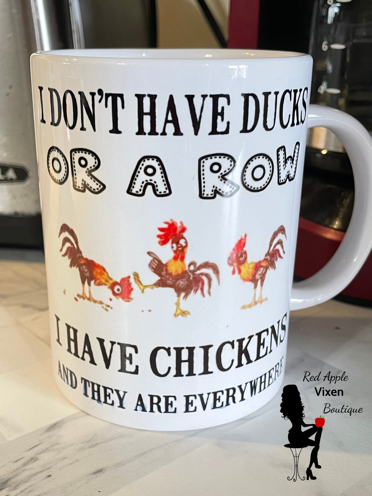 I Don't Have Ducks, Or A Row, I have Chickens - Sassy Chick Clothing